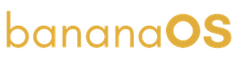 Banana OS